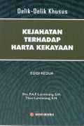 Delik-Delik khusus Kejahatan Terhadap Harta Kekayaan Edisi Kedua