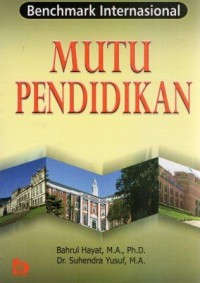 Benchmark InternasionalMutu Pendidikan