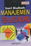 Manajemen Pemasaran : Sari Kuliah