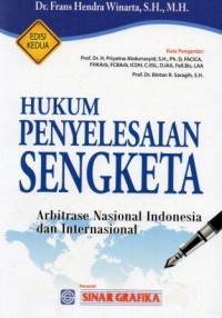 Hukum Penyelesaian Sengketa Arbitrase Nasional Indonesia dan Intersional