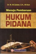 Menuju Pembaharuan Hukum Pidana