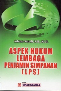 Aspek Hukum Lembaga Penjamin Simpanan LPS