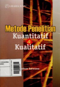 Metode Penelitian Kuantitatif & Kualitatif