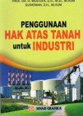 Penggunaan Hak Atas Tanah Untuk Industri