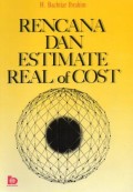 Rencana Dan Estimate Real of Cost