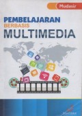 Pembelajaran Berbasis Multimedia