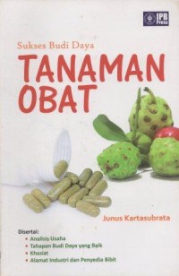 Sukses Budi Daya Tanaman Obat