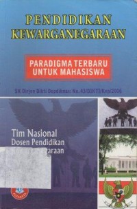 Pendidikan Kewarganegaraan Paradigma Terbaru Untuk Mahasiswa