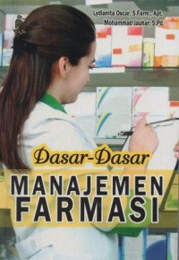 Dasar-Dasar Manajemen Farmasi