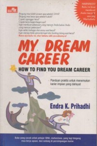 My Dream Career : How To Find You Dream Career