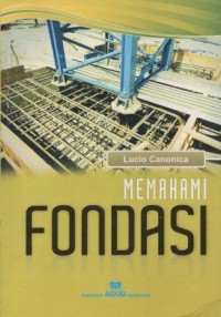 Memahami Fondasi