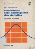 Pendahuluan teori Kemungkinan dan Statistika Seri Matematika : Soal dan Jawaban