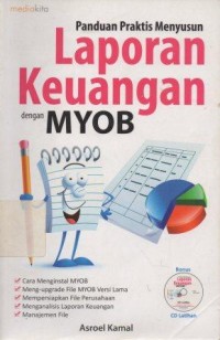 Panduan Praktis Menyusun Laporan Keuangan dengan MYOB