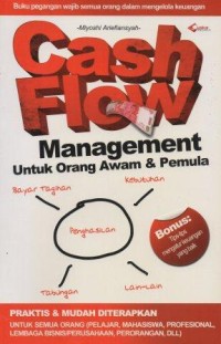 Cash Flow Managemen : Untuk Orang Awam & Pemula