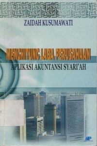 Menghitung Laba Perusahaan Aplikasi Akuntansi Syari'ah