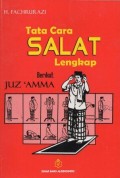 Tata Cara Salat Lengakap Berikut Juz' Amma