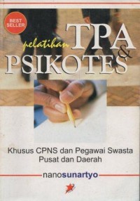 Pelatihan TPA & Psikotes Khusus Cpns Dan Pegawai Swasta Pusat Dan Daerah