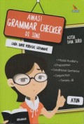 Awas! Grammar Checker Di Sini Cara Super Perbaiki Grammar