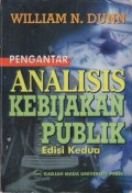 Pengantar Analisis Kebijakan Publik Edisi Kedua