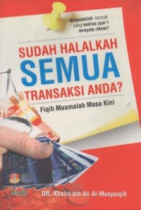 Sudah Halalkah Semua Transaksi Anda 