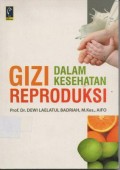 Gizi Dalam Kesehatan Reproduksi