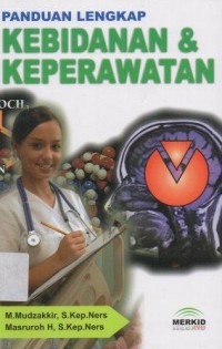 Panduan Lengkap Kebidanan dan Keperawatan