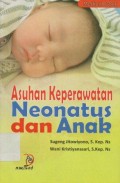 Asuhan Keperawatan Neonatus dan Anak