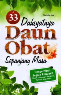 33 Dahsyatnya Daun Obat Sepanjang Masa