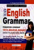 Smart, Brief, Clear English Grammar : Penuntun Lengkap Tata Bahasa Inggris Untuk Pelajar Dan Umum