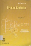 Proses Gerinda : Proses Pemesinan