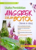 Usaha Pembibitan Anggrek Dalam Botol (Tehnik In Vitro)