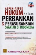 Aspek-Aspek Hukum dalam Perbankan & Perasuransian Syariah Di Indonesia