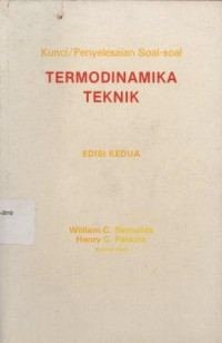 Termodinamika Teknik : Kunci/ Penyelesaian Soal-Soal