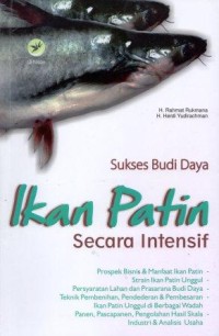 Sukses Budi Daya Ikan Patin Secara intensif