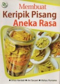 Membuat Kripik Pisang Aneka Rasa