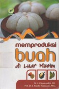 Memproduksi Buah di Luar Musim