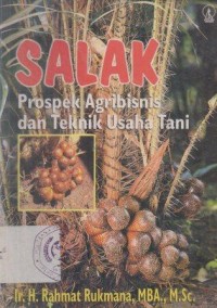 Salak : Prospek Agribisnis dan Teknik Usaha Tani