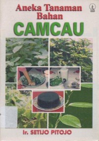 Aneka Tanaman Bahan Camcau