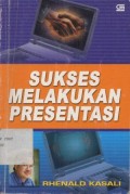 sukses Melakukan Presentasi