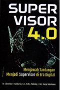 Super Visor 4.0 Menjawab Tantangan Menjadi Supervisor di Era Digital