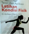 Teori Dan Aplikasi Latihan Kondisi Fisik