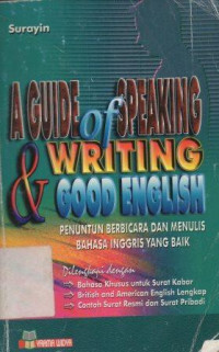 Image of A Guide of Speaking & Writing Good English
