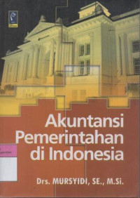 Image of Akuntansi Pemerintahaan di Indonesia
