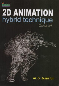 Image of 2D Animation Hybrid Technique Book A