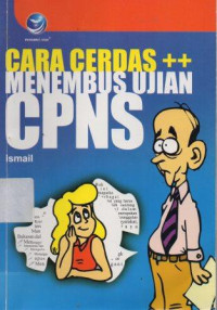 Image of Cara Cerdas Menembus Ujian CPNS