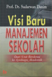 Image of Visi Baru Manajemen Sekolah