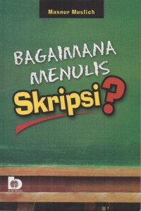 Image of Bagaimana Menulis Skripsi