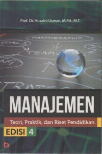 Image of Manajemen:Teori,Praktik,dan Riset Pendidikan Edisi 4