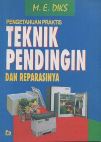 Image of Pengetahuan Praktis Teknik Pendingin dan Reparasinya
