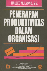 Image of Penerapan Produktivitas Dalam Organisasi